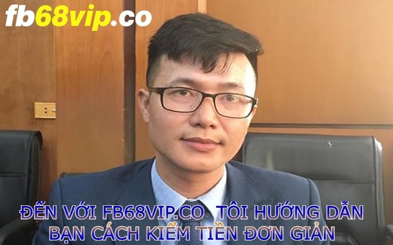 Hình ảnh ceo nguyễn viết cường của nhà cái fb68