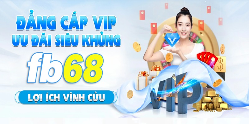 Thế Nào Là Tài Khoản Vip FB68?