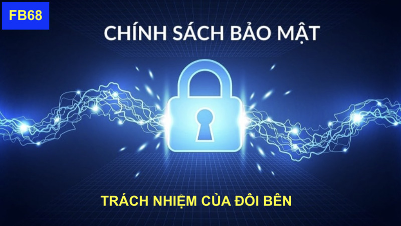 Quy định về trách nhiệm của đôi bên