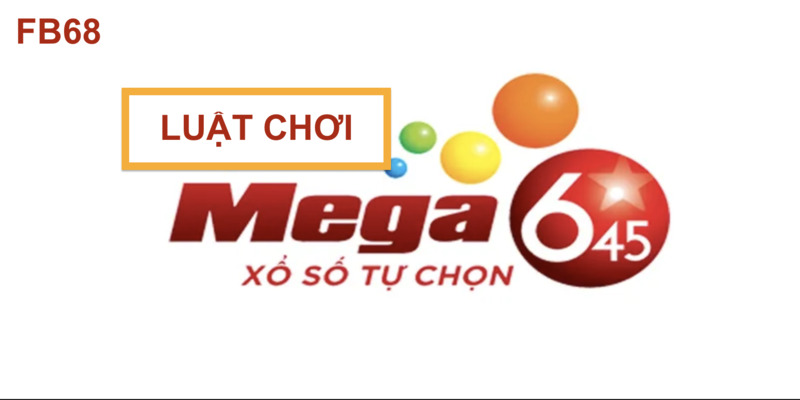 Nắm bắt luật chơi Vietlott Mega