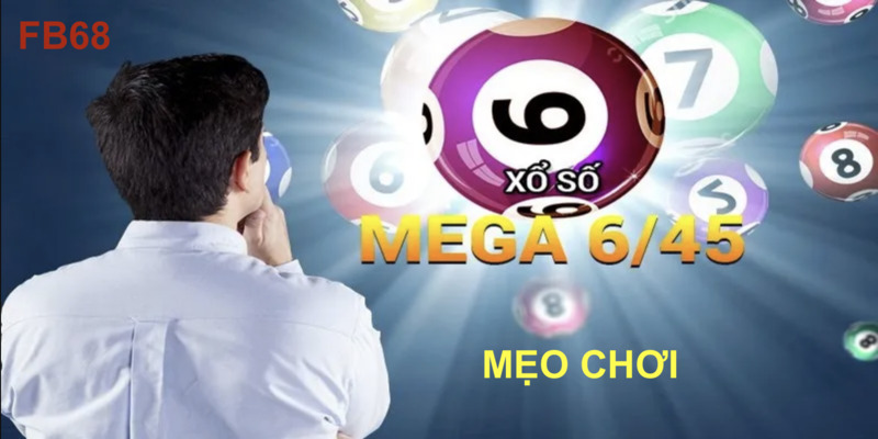 Mẹo trúng số Mega tại FB68