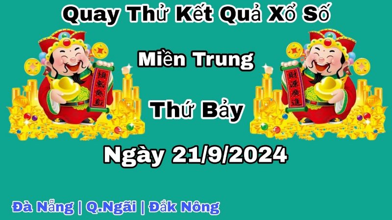 Thời gian quay xổ số miền Trung 